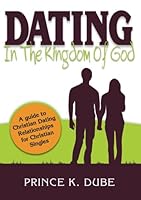 Dating In The Kingdom Of God 0620583231 Book Cover