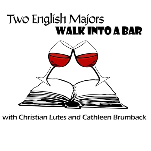 Couverture de Two English Majors Walk Into A Bar