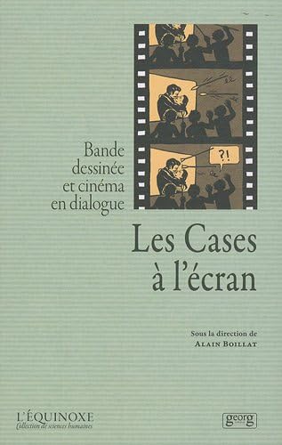 Bande dessinée et cinéma livre Les Cases à l'écran pour passionnés