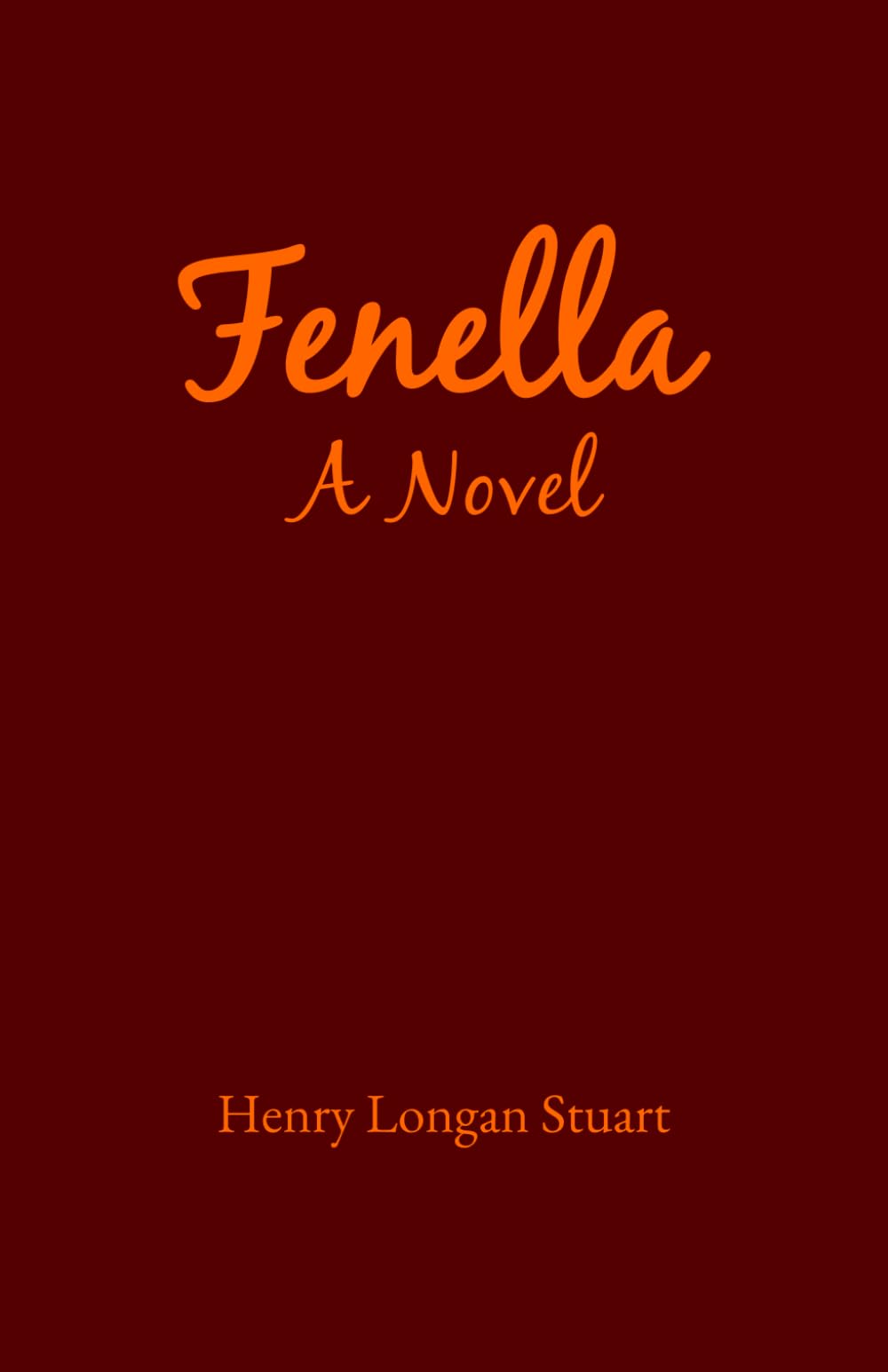 Fenella: A Novel