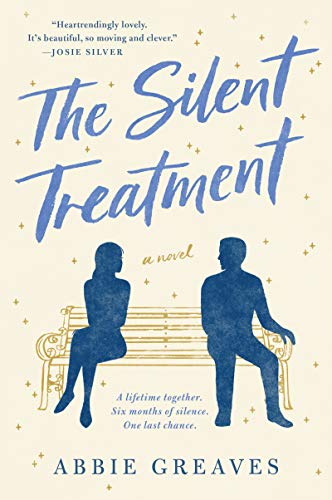 The Silent Treatment A Novel English Edition Ebook Greaves Abbie Amazon De Kindle Shop