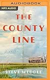 The County Line: a novel