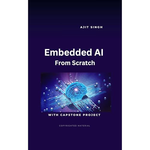 Embedded AI From Scratch Audiolibro Por Ajit Singh arte de portada