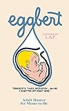 Eggbert: From the Original published in 1959