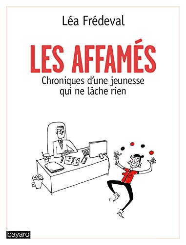 AFFAMÉS (LES)