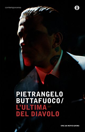 Pietrangelo Buttafuoco – L’ultima del diavolo (2014)