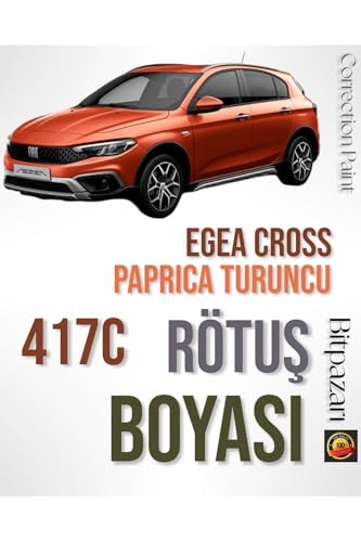 Egea Cross Paprika Turuncu 417C Profesyonel Çizik ve Taş İzi Giderici Rötuş Boyası 30 ml, 417CİBTff