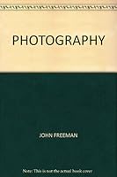 Photography, B0007E4TH4 Book Cover