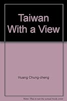 Taiwan with a View B000LHATPI Book Cover