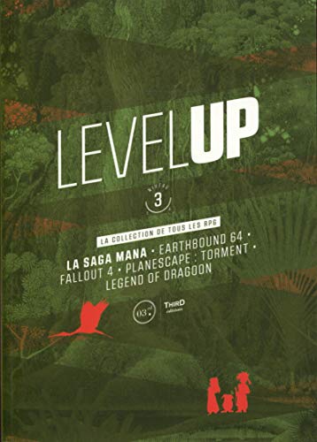 Télécharger Level Up - Niveau 3: La saga Mana - Earthbound 64 - Fallout 4 - Planescape : Torment - Legend of dra PDF Ebook En Ligne