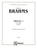  Piano Trio No. 1 in B Major, Opus 8: For Piano, Violin and Cello (Kalmus Edition) (English Edition)