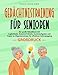 Großdruck: Gedächtnistraining für Senioren: Der große Rätselblock mit Logikrätseln, Kreuzworträtseln, Knobelaufgaben und Fragen zu Allgemeinwissen für effektives Gehirnjogging