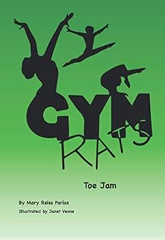 Paperback Gym Rats: Toe Jam (Gym Rats Gymnastics Book Series) Book