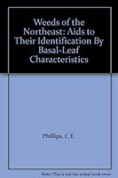 Weeds of the Northeast- Aids to Their Identification by Basal-Leaf Characteristics B0030IEP8M Book Cover