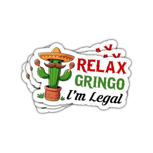 Image of 3Pcs Relax Gringo Im Legal Sticker, Relax Gringo I'm Legal Sticker for Car, Relax Gringo Calcomanias De Mexico Funny Immigrant Calcomanias Mexico Mexican Cactus Stickers for Truck Car Helmet (G4)