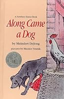 Along Came a Dog[ALONG CAME A DOG][Prebound] B00QOT9BCO Book Cover