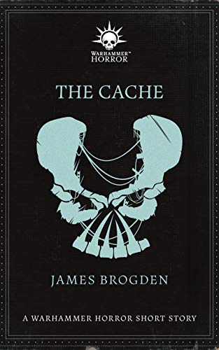 The Cache (By: James Brogden)