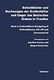  Schuldbücher und Rechnungen der Großschäffer und Lieger des Deutschen Ordens in Preußen: Großschäfferei Königsberg II. Ordensfolianten 142-149 und ... Liga des Deutschen Ordens in Preußen, Band 2)