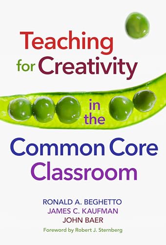 Teaching for Creativity in the Common Core Classroom view 2