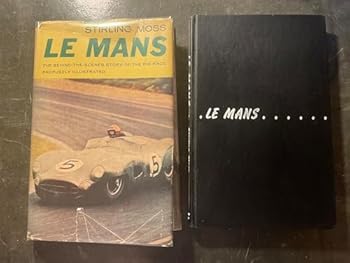Hardcover Le Mans: The behind-the-scenes story of the big race Book