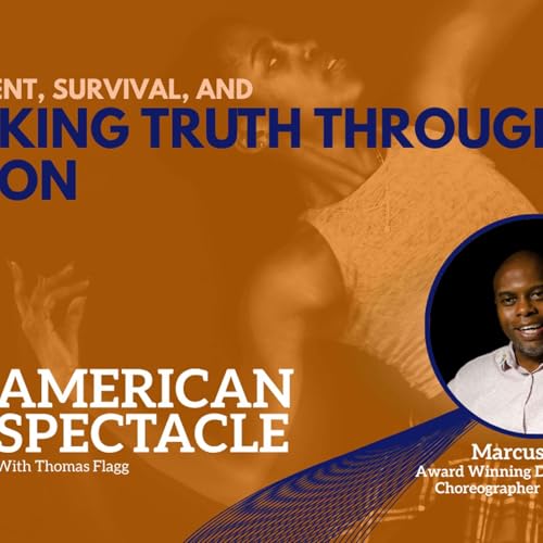 American Spectacle: Dance is the Protest with Marcus Smith