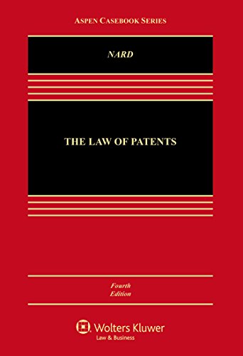 The Law of Patents (Aspen Casebook)