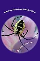 Optimism and Pessimism in the Works of Camus: An Inter-Textual Approach 1718750358 Book Cover