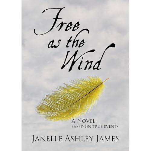 Free As The Wind by Janelle Ashley James episode artwork