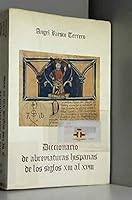Diccionario de abreviaturas hispanas de los siglos XIII al XVIII: Con un apendice de expresiones y formulas juridico-diplomaticas de uso corriente 8430090908 Book Cover