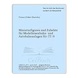  Miniaturfiguren und Zubehör für Modelleisenbahn- und Autobahnanlagen H0-TT-N