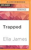 Trapped (Here Trilogy)