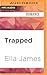 Trapped (Here Trilogy)