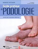 Guide pratique de podologie 2eédi 2760526550 Book Cover