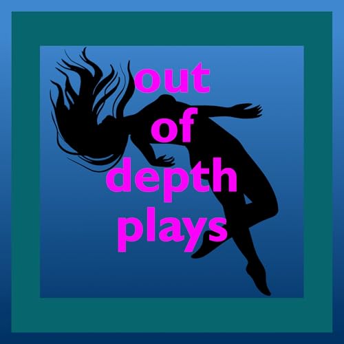 Out of Depth Plays cover art