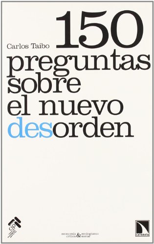 150 Preguntas Sobre El Nuevo Deso (ECONOMIA CRITICA Y ECOLOGISMO)