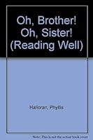 Oh, Brother! Oh, Sister! (Reading Well) 0883357674 Book Cover
