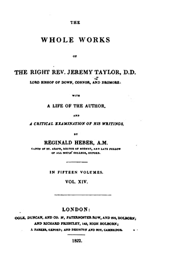 The Whole Works of the Right Rev. Jeremy Taylor