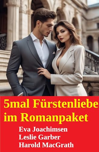 5mal Fürstenliebe im Romanpaket