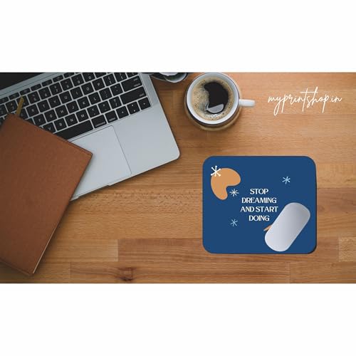 Image of Inspirational Mouse Pad 9 x 7.5 Inch - inchStop Dreaming and Start Doing inch Motivational Desk Mousepad, Non-Slip Rubber Base, Smooth Surface for Office, School & Home