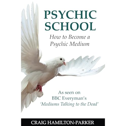 Psychic School - How to Become a Psychic Medium by Craig Hamilton-Parker episode artwork
