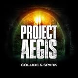  Collide & Spark