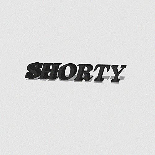 Shorty