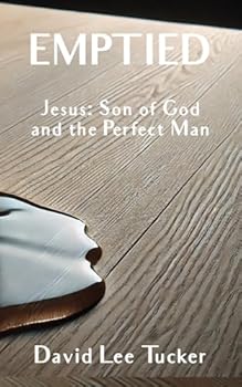 Paperback Emptied: Jesus: Son of God and the Perfect Man Book