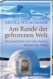 Cover zum Buch Am Rande der gefrorenen Welt: Bischof...