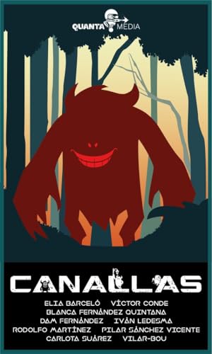 Canallas: Relatos Fantásticos: 1