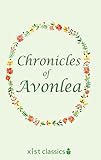 Chronicles of Avonlea (Xist Classics)