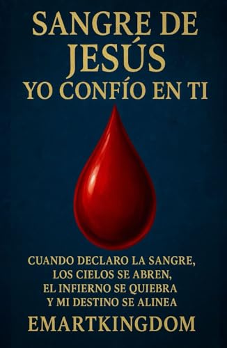 SANGRE DE JESÚS, YO CONFÍO EN TI