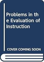 Problems in the Evaluation of Instruction 0030797950 Book Cover