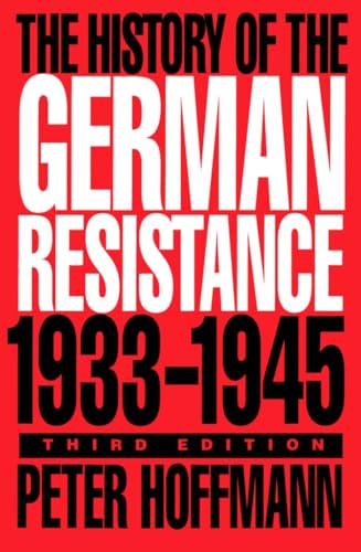 The History of the German Resistance, 1933-1945
