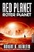 Produktbild Red Planet - Roter Planet: Ausgezeichnet mit dem Prometheus Hall of Fame Award 1996
